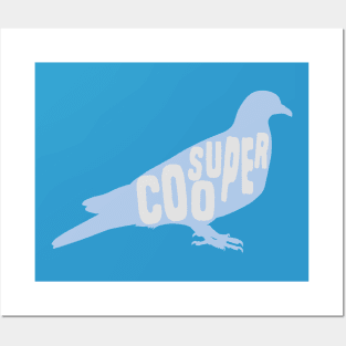 Super Coo Posters and Art